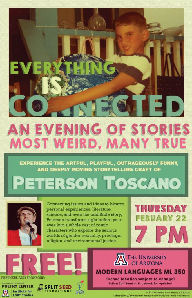Everything is Connected by Peterson Toscano at University of Arizona