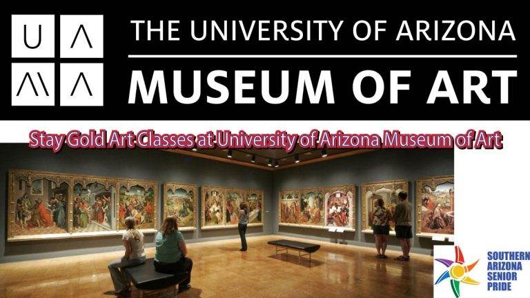 Stay Gold Art Classes at University of Arizona Museum of Art