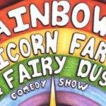 Rainbows,-Unicorn-Farts-and-Fairy-Dust-Email