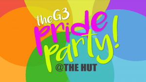 G3 Special Pride Edition at The Hut