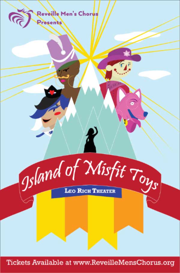 Island of Misfit Toys - Reveille Men's Chorus