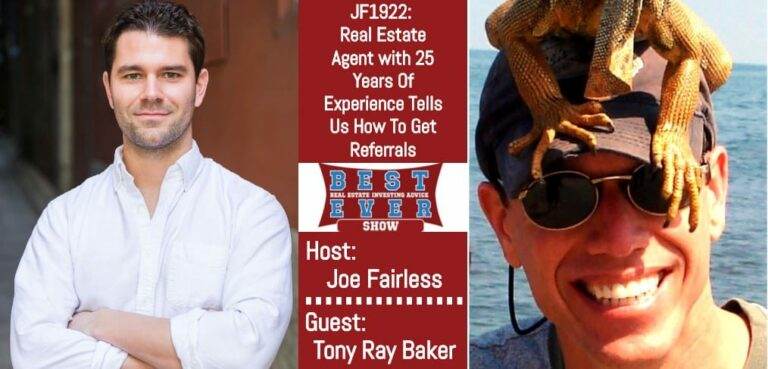 Joe Fairless Interviews Tucson Real Estate Agent Tony Ray Baker