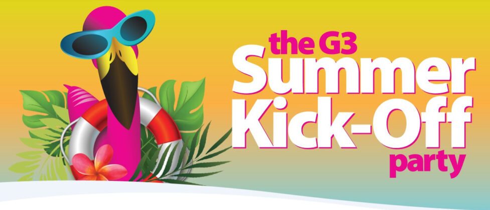 Join The Ultimate Summer Kick-off Party At G3: Get Ready For An 