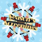 Seasons Screenings – Reveille Mens Chorus