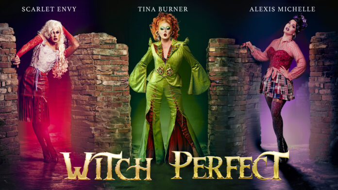 Travel Daddyz Present: Tina Burner’s WITCH PERFECT
